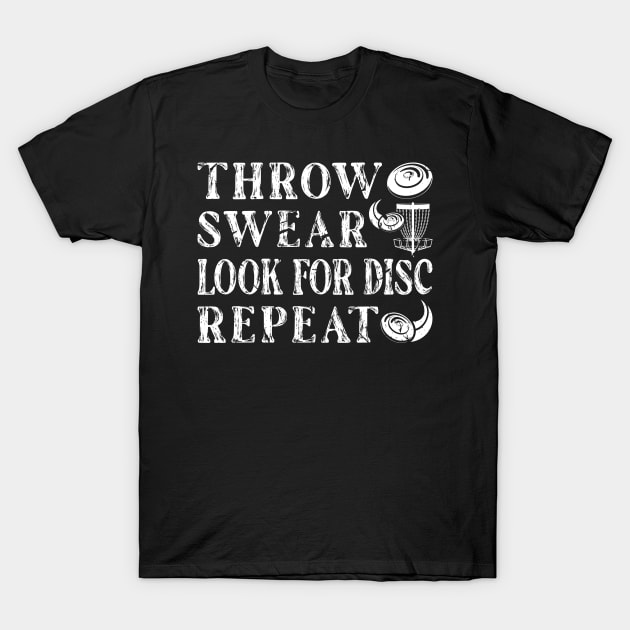 Throw Swear Look For Disc Golf T-Shirt by Humbas Fun Shirts